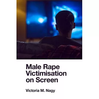 Male Rape Victimisation on Screen