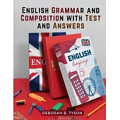 English Grammar and Composition with Test and Answers