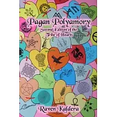 Pagan Polyamory: Second Edition of the Tribe of Hearts
