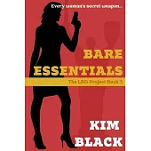 Bare Essentials, The LBD Project Book 3