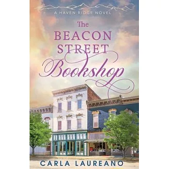 The Beacon Street Bookshop: A Clean Small-Town Contemporary Romance