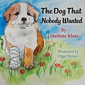 The Dog That Nobody Wanted
