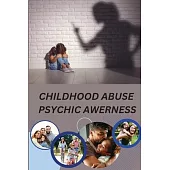 childhood abuse psychic awareness