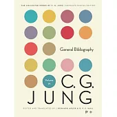 Collected Works of C. G. Jung, Volume 19: General Bibliography - Revised Edition