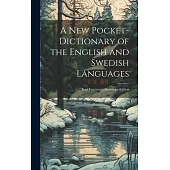 A New Pocket-Dictionary of the English and Swedish Languages: Karl Tauchnitz’s Stereotype-Edition