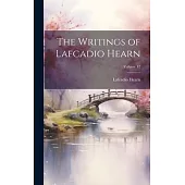 The Writings of Lafcadio Hearn; Volume 12