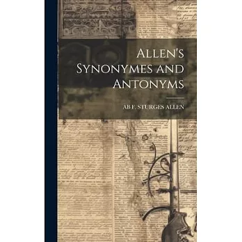 Allen’s Synonymes and Antonyms