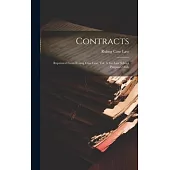 Contracts: Reprinted From Ruling Case Law, Vol. 6, for Law School Purposes Only