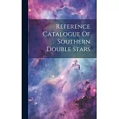 Reference Catalogue Of Southern Double Stars