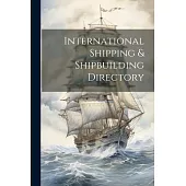 International Shipping & Shipbuilding Directory