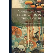 Variation and Correlation in the Crayfish