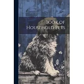 Book of Household Pets