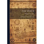 The Voice; an Introduction to Practical Phonology