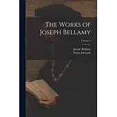 The Works of Joseph Bellamy; Volume 1