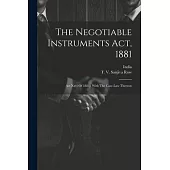 The Negotiable Instruments Act, 1881: Act Xxvi Of 1881: With The Case-law Thereon