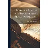 Names of Places in a Transferred Sense in English