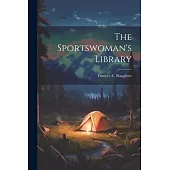 The Sportswoman’s Library