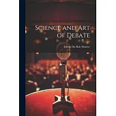 Science and art of Debate
