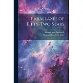 Parallaxes of Fifty-two Stars