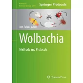 Wolbachia: Methods and Protocols