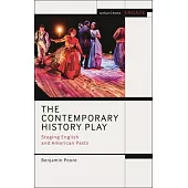 The Contemporary History Play: The Rise of Counter Narrative