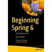 Beginning Spring 6: From Beginner to Pro