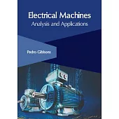 Electrical Machines: Analysis and Applications