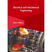 Electrical and Mechanical Engineering