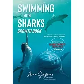 Swimming with Sharks Growth Book: A Companion to the Book 