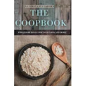 The Coopbook: Wholesome Meals for your Flock, and More!