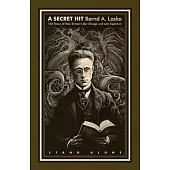 A Secret Hit: 150 years of Max Stirner’s Der Einzige und sein Eigentum