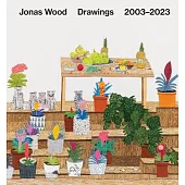 Jonas Wood: Drawings
