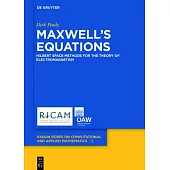 Maxwell’s Equations: Hilbert Space Methods for the Theory of Electromagnetism