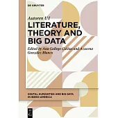 Literature, Theory and Big Data