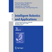 Intelligent Robotics and Applications: 16th International Conference, Icira 2023, Hangzhou, China, July 5-7, 2023, Proceedings, Part II