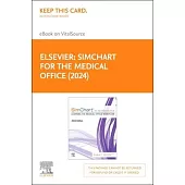 Simchart for the Medical Office (2024) - Elsevier E-Book on Vitalsource (Retail Access Card): Learning the Medical Office Workflow - 2024 Edition