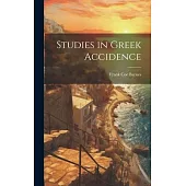 Studies in Greek Accidence