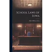School Laws of Iowa