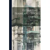 Estimating Frame and Brick Houses: Barns, Stables, Factories and Outbuildings