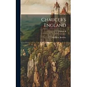 Chaucer’s England; Volume II
