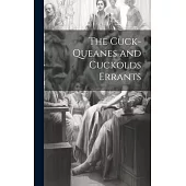 The Cuck-Queanes and Cuckolds Errants