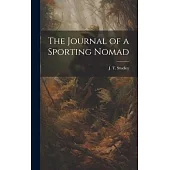 The Journal of a Sporting Nomad
