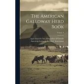 The American Galloway Herd Book; Volume 4