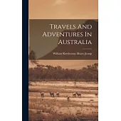 Travels And Adventures In Australia
