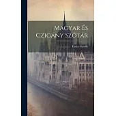 Magyar És Czigány Szótár