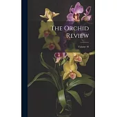 The Orchid Review; Volume 10