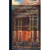 Annual Report - Board of Governors of the Federal Reserve System; Volume 5