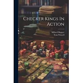Checker Kings In Action