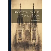 Knight’s Gems Or Device Book