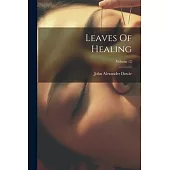 Leaves Of Healing; Volume 12